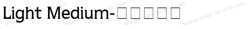 Light Medium字体转换